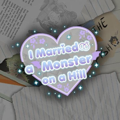 I Married a Monster on a Hill